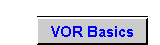 VOR Basics Button