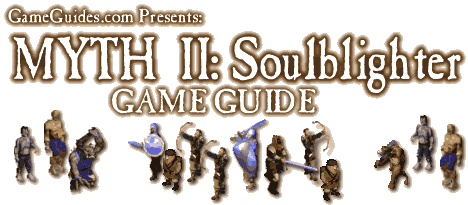 GameGuides.com Presents Myth II: Soulblighter Game Guide